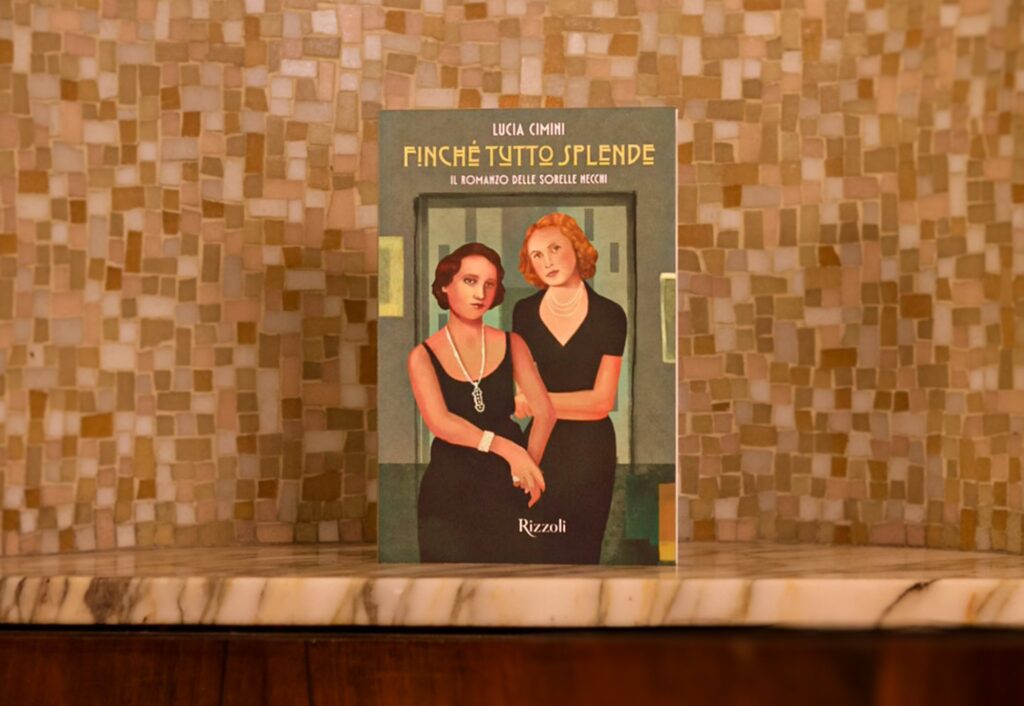 Lucia Cimini, Finché tutto splende. Il romanzo delle sorelle Necchi, Rizzoli, 2025 - Courtesy Lucia Cimini, ph. Francesca Napoletano